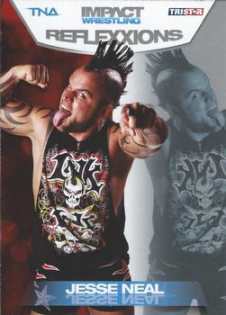2012 TriStar Impact TNA Reflexxions #55 Jesse Neal  Front