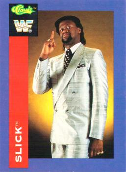 1991 Classic WWF Superstars #45 Slick  Front