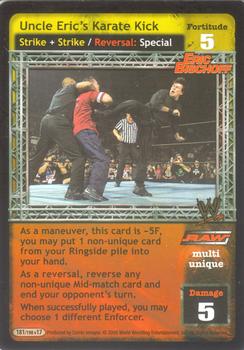 2005 Comic Images WWE Raw Deal: Unforgiven #181 Uncle Eric's Karate Kick Front