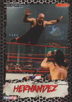 2008 TriStar TNA Impact #16 Hernandez  Front