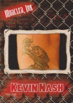 2008 TriStar TNA Impact - Muscles Ink #MI-8 Kevin Nash  Front