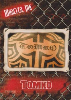 2008 TriStar TNA Impact - Muscles Ink #MI-9 Tomko  Front