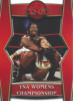 2008 TriStar TNA Impact - We Are TNA #T7 TNA Womens Championship  Front