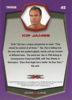 2008 TriStar TNA Cross the Line #45 Kip James  Back