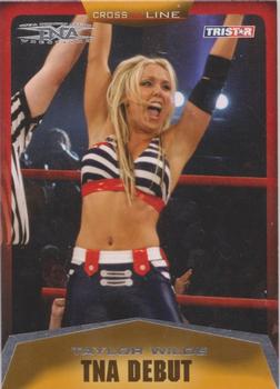 2008 TriStar TNA Cross the Line #6 Taylor Wilde  Front
