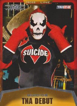 2008 TriStar TNA Cross the Line #12 Suicide  Front