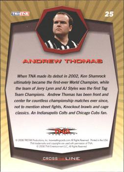 2008 TriStar TNA Cross the Line #25 Andrew Thomas  Back