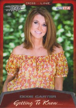 2008 TriStar TNA Cross the Line #33 Dixie Carter  Front
