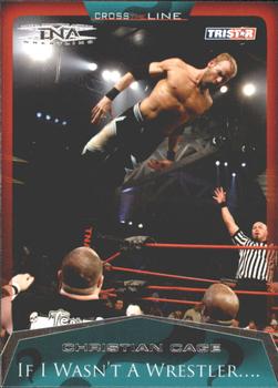 2008 TriStar TNA Cross the Line #34 Christian Cage  Front