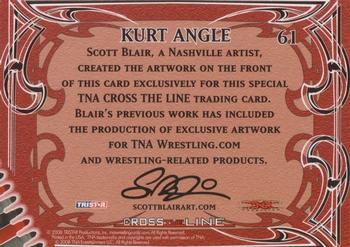 2008 TriStar TNA Cross the Line #61 Kurt Angle  Back
