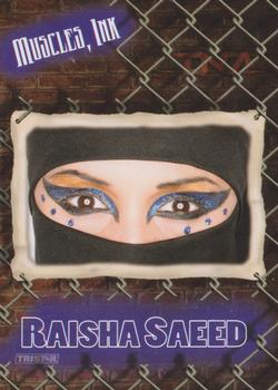 2008 TriStar TNA Cross the Line #67 Raisha Saeed  Front