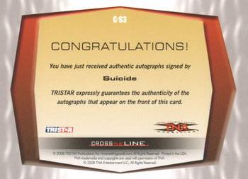 2008 TriStar TNA Cross the Line - Autographs #C-S3 Suicide  Back