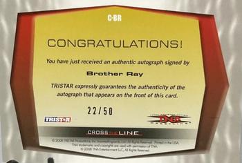 2008 TriStar TNA Cross the Line - Autographs Gold #C-BR Brother Ray  Back
