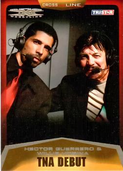 2008 TriStar TNA Cross the Line - Gold #9 Hector Guerrero & Willie Urbina  Front