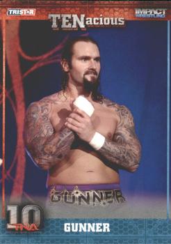 2012 TriStar Impact TNA TENacious #46 Gunner Front