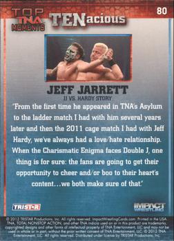 2012 TriStar Impact TNA TENacious #80 Jeff Jarrett Back