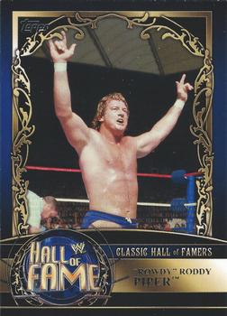 2012 Topps WWE - Classic Hall of Famers #17 Rowdy Roddy Piper  Front