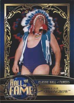 2012 Topps WWE - Classic Hall of Famers #1 Chief Jay Strongbow  Front