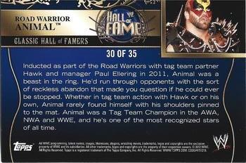 2012 Topps WWE - Classic Hall of Famers #30 Road Warrior Animal  Back
