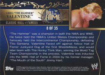 2012 Topps WWE - Classic Hall of Famers #8 Greg The Hammer Valentine  Back