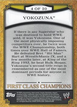 2012 Topps WWE - First Class Champions #4 Yokozuna  Back
