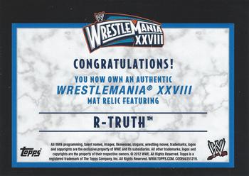2012 Topps WWE - WrestleMania XXVIII Mat Relics #NNO R-Truth  Back