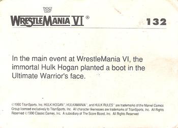 1990 Classic WWF The History of Wrestlemania #132 Hulk Hogan / Ultimate Warrior Back