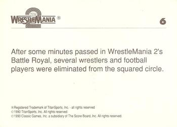 1990 Classic WWF The History of Wrestlemania #6 Wrestlemania 2 Battle Royal Back