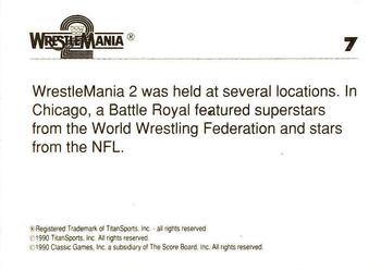 1990 Classic WWF The History of Wrestlemania #7 Wrestlemania 2 Battle Royal Back