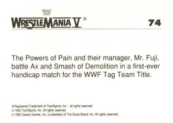 1990 Classic WWF The History of Wrestlemania #74 Powers of Pain / Demolition Back