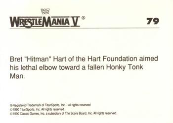 1990 Classic WWF The History of Wrestlemania #79 Bret 