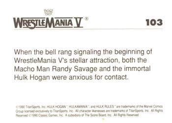 1990 Classic WWF The History of Wrestlemania #103 Hulk Hogan / 