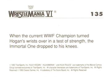 1990 Classic WWF The History of Wrestlemania #135 Hulk Hogan / Ultimate Warrior Back