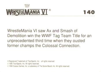1990 Classic WWF The History of Wrestlemania #140 Demolition Back