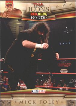 2010 TriStar TNA Icons #28 Mick Foley Front