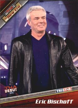 2010 TriStar TNA New Era #12 Eric Bischoff Front