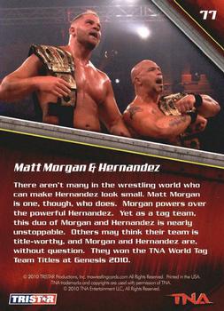 2010 TriStar TNA New Era #77 Matt Morgan & Hernandez Back