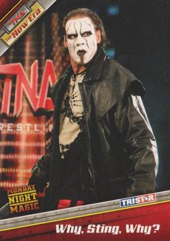 2010 TriStar TNA New Era #85 Why, Sting, Why? Front