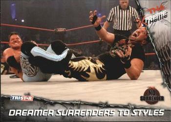 2010 TriStar TNA Xtreme #41 Dreamer Surrenders to Styles Front