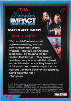 2011 TriStar Signature Impact #13 Kurt's Angle: Matt & Jeff Hardy Back