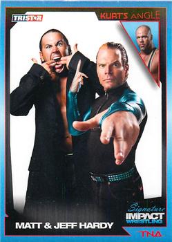 2011 TriStar Signature Impact #13 Kurt's Angle: Matt & Jeff Hardy Front