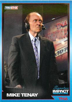 2011 TriStar Signature Impact #51 Mike Tenay Front