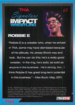 2011 TriStar Signature Impact #66 Robbie E Back