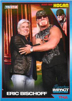2011 TriStar Signature Impact #87 Heard From Hogan: Eric Bischoff Front
