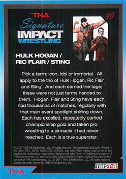 2011 TriStar Signature Impact #90 Hulk Hogan/Ric Flair/Sting Back