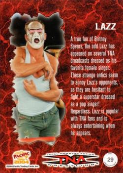 2004 Pacific TNA - Red #29 Lazz Back
