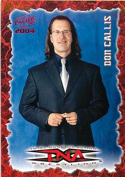 2004 Pacific TNA - Red #57 Don Callis Front