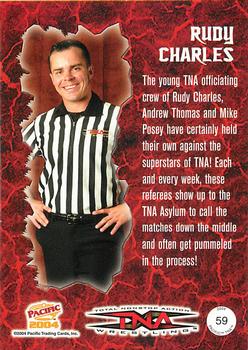 2004 Pacific TNA - Red #59 Rudy Charles Back