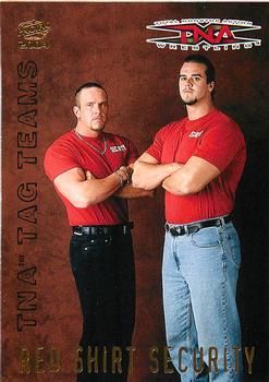 2004 Pacific TNA - Tag Teams #5 Red Shirt Security Front