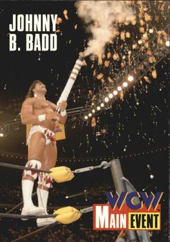 1995 Cardz WCW Main Event #21 Johnny B. Badd Front